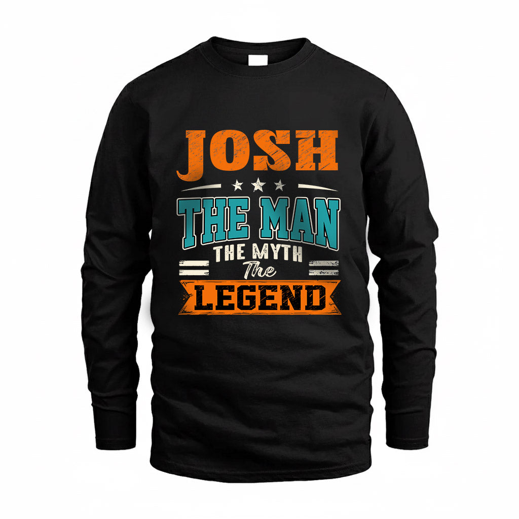 JOSH HH F007 The Man The Myth The Legend Personalized Shirt – Gift for Men