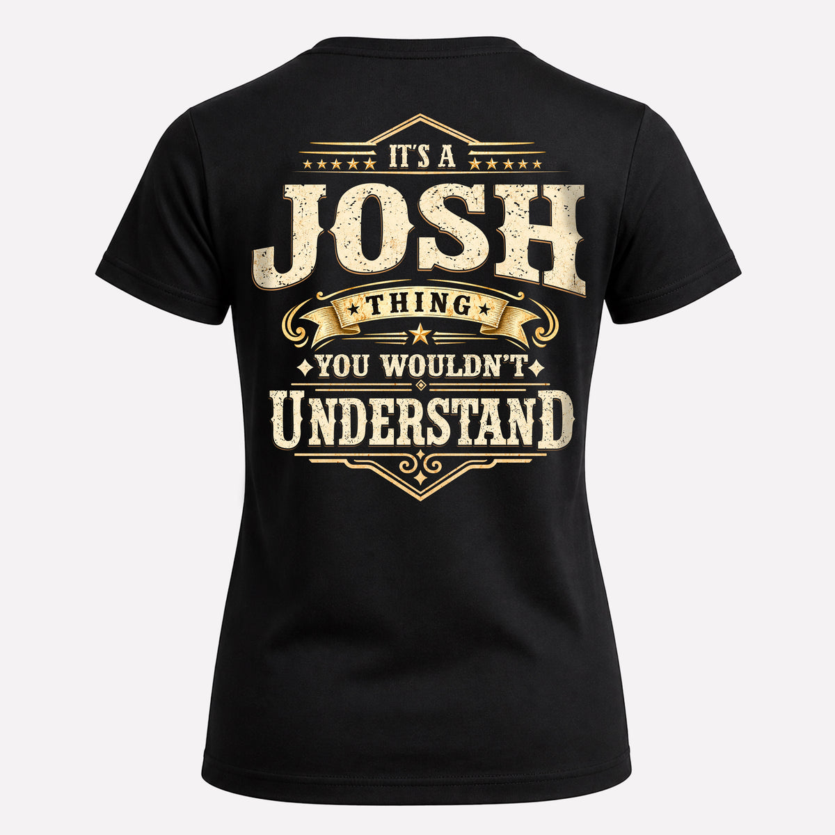 JOSH HH-F003–Personalized Name Quote Apparel “It’s an NAME Thing You Wouldn’t Understand”