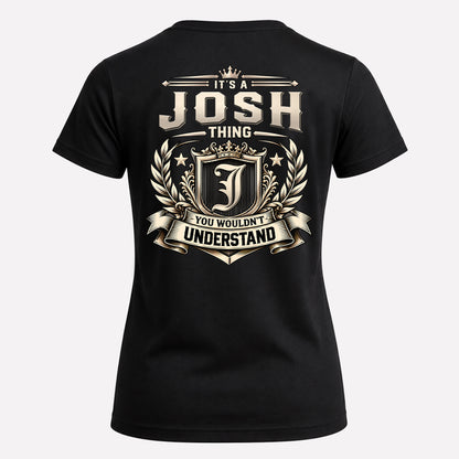 JOSH HH-F006 Thing Personalized Name T Shirt – You Wouldn’t Understand