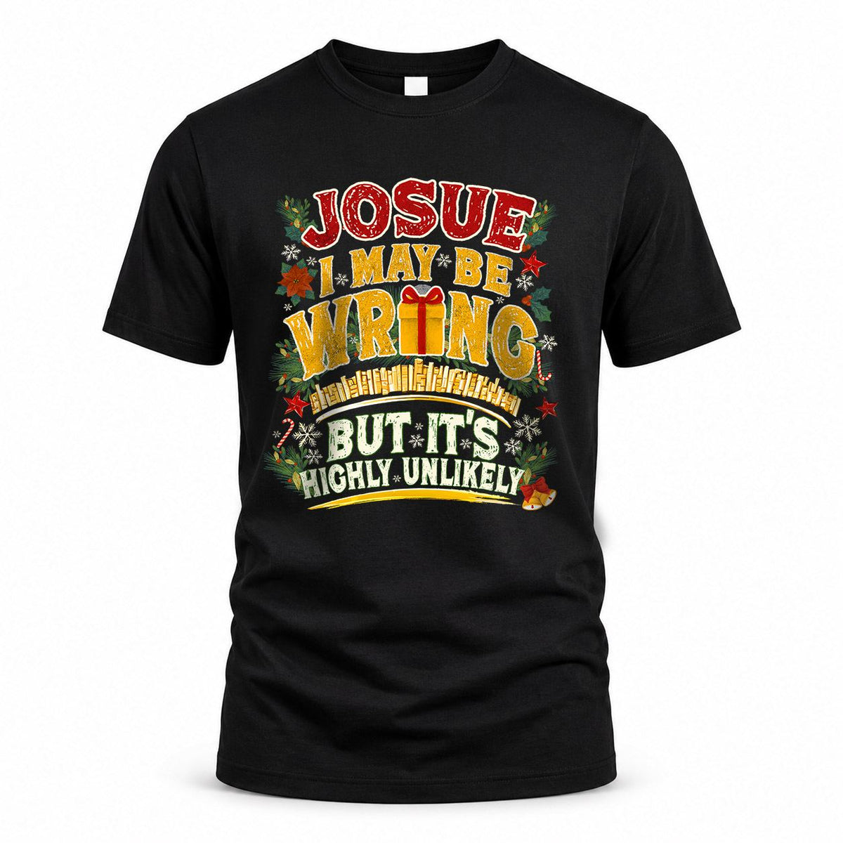 JOSUE HH-F010 Personalized Name Funny Tshirt