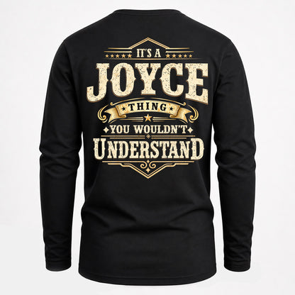 JOYCE HH-F003–Personalized Name Quote Apparel “It’s an NAME Thing You Wouldn’t Understand”