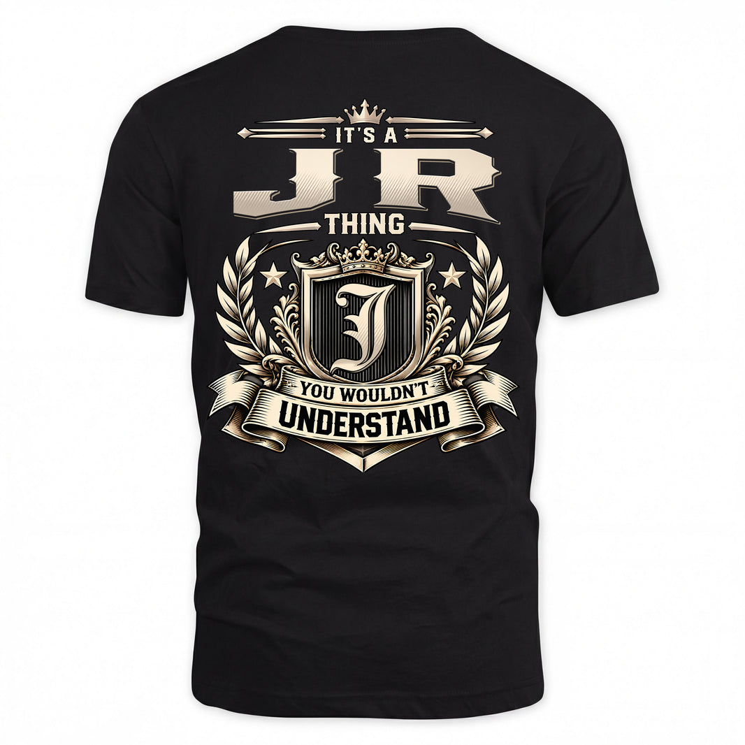 JR HH-F006 Thing Personalized Name T Shirt – You Wouldn’t Understand