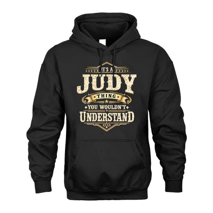 JUDY HH-F009–Personalized Name Quote Apparel “It’s an NAME Thing You Wouldn’t Understand”