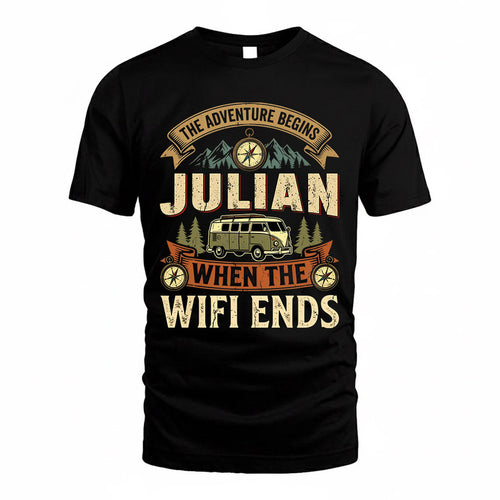 JULIAN TT898-K6-229 – Personalized Funny Camping Quote Apparel “The Adventure Begins When The WiFi Ends”
