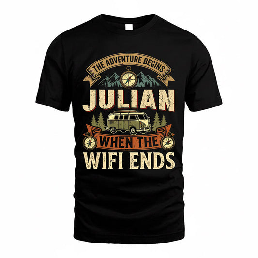 JULIAN TT898-K6-229 – Personalized Funny Camping Quote Apparel “The Adventure Begins When The WiFi Ends”