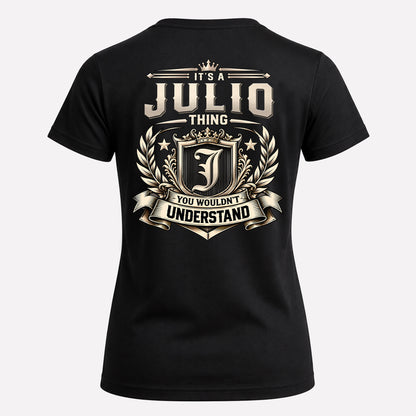 JULIO HH-F006 Thing Personalized Name T Shirt – You Wouldn’t Understand
