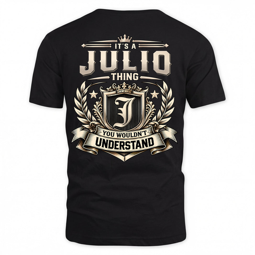 JULIO HH-F006 Thing Personalized Name T Shirt – You Wouldn’t Understand