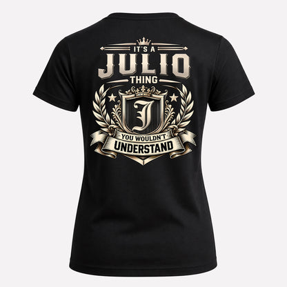JULIO HH-F006 Thing Personalized Name T Shirt – You Wouldn’t Understand