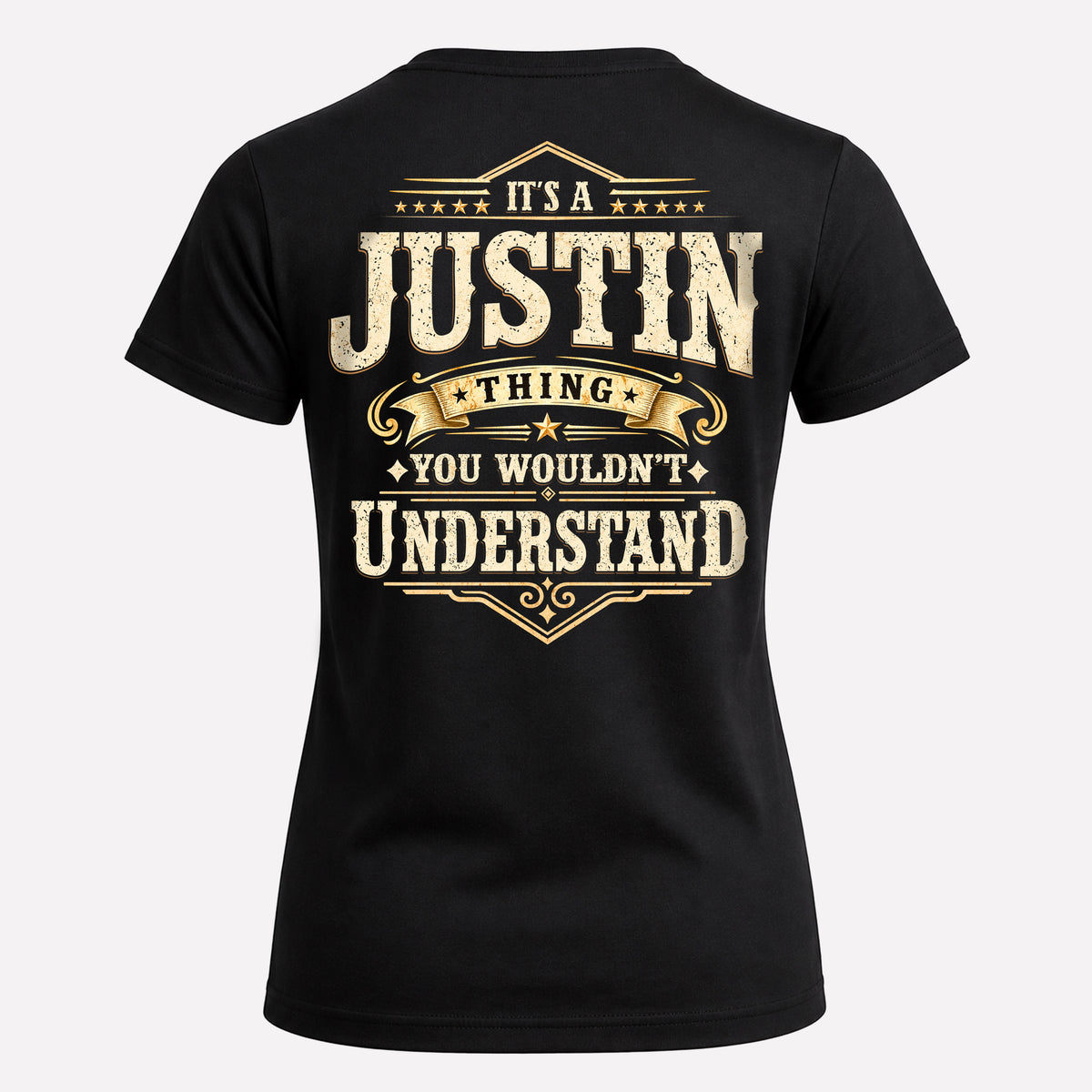 JUSTIN HH-F003–Personalized Name Quote Apparel “It’s an NAME Thing You Wouldn’t Understand”