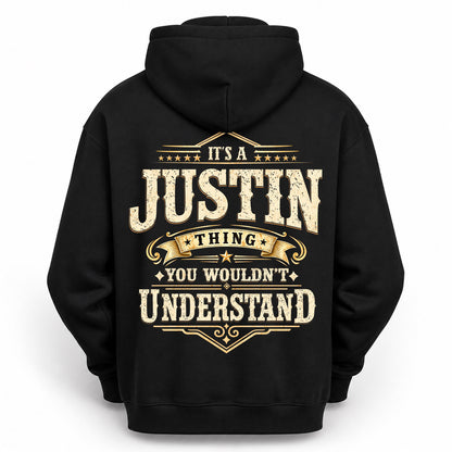 JUSTIN HH-F003–Personalized Name Quote Apparel “It’s an NAME Thing You Wouldn’t Understand”
