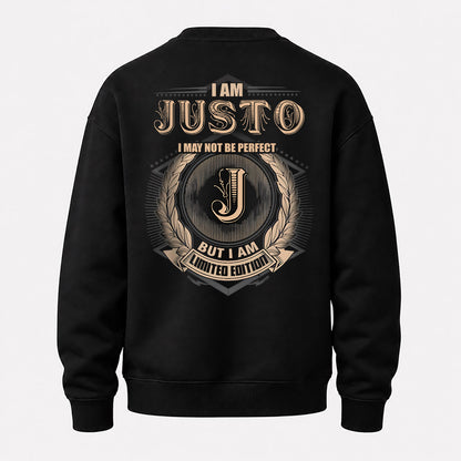 JUSTO 2K-101–Personalized Name Quote Apparel “I Am NAME May Not Be Perfect But I Am Limited Edition”