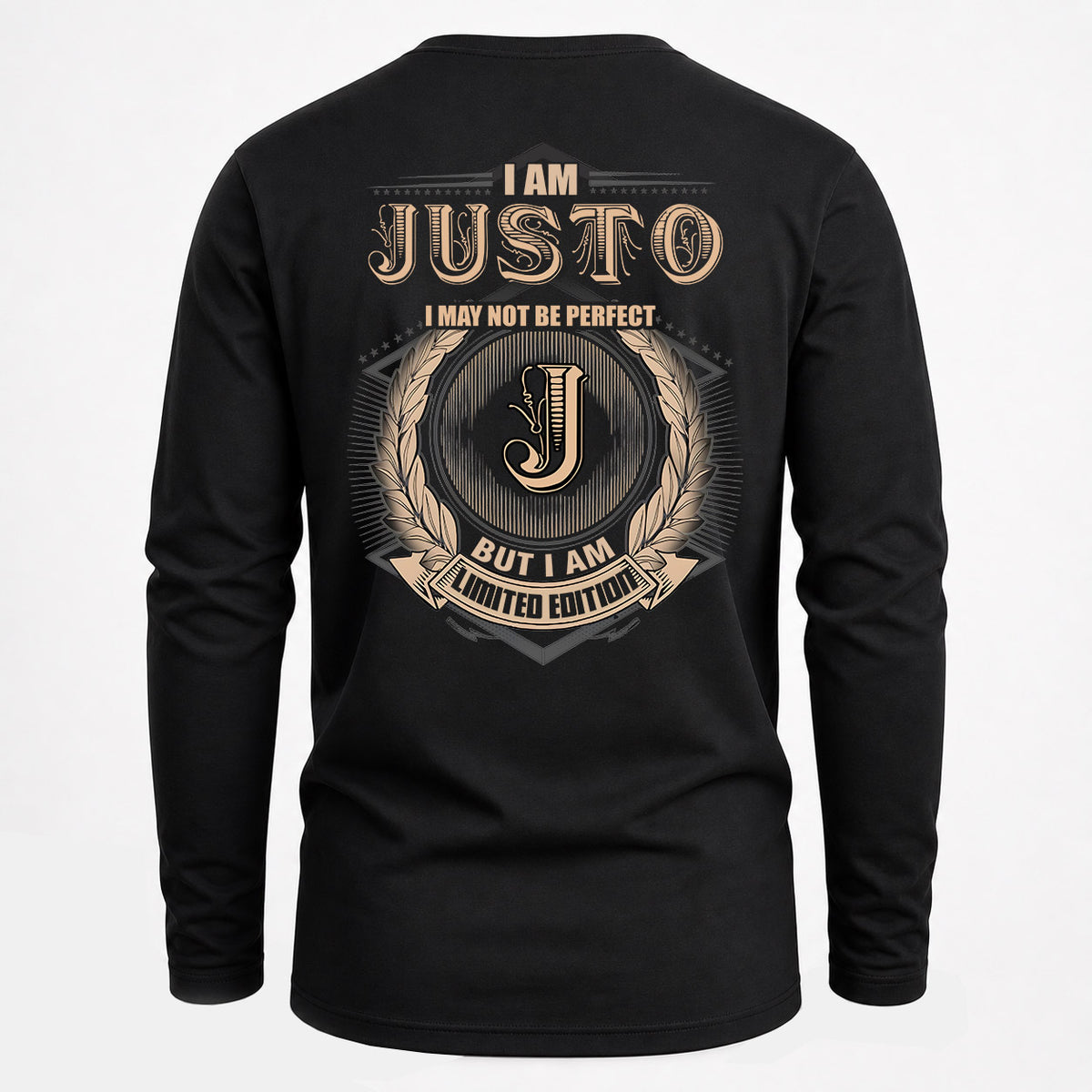 JUSTO 2K-101–Personalized Name Quote Apparel “I Am NAME May Not Be Perfect But I Am Limited Edition”