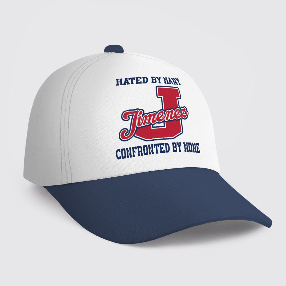 JIMENEZ TA01-CP79 Hated By Many Confronted By None Sporty Cap