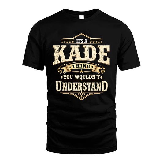 KADE HH-F009–Personalized Name Quote Apparel “It’s an NAME Thing You Wouldn’t Understand”