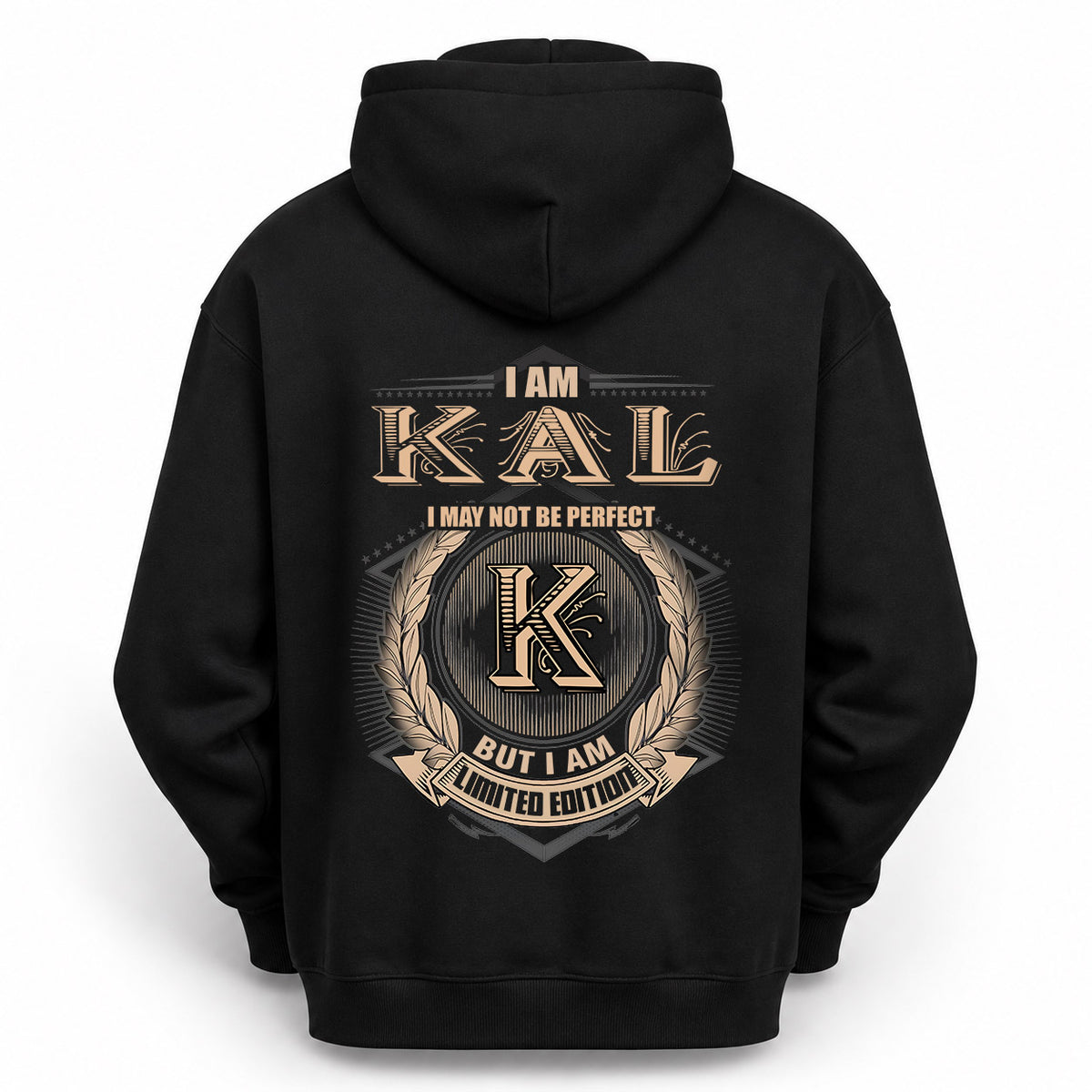 KAL 2K-101–Personalized Name Quote Apparel “I Am NAME May Not Be Perfect But I Am Limited Edition”