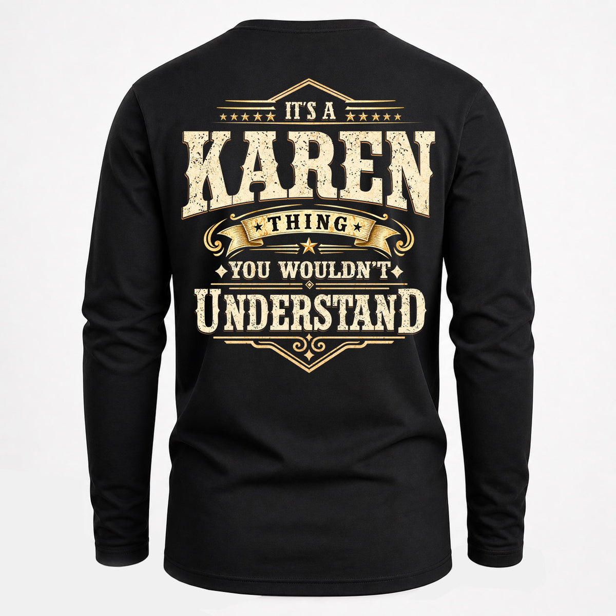 KAREN HH-F003–Personalized Name Quote Apparel “It’s an NAME Thing You Wouldn’t Understand”