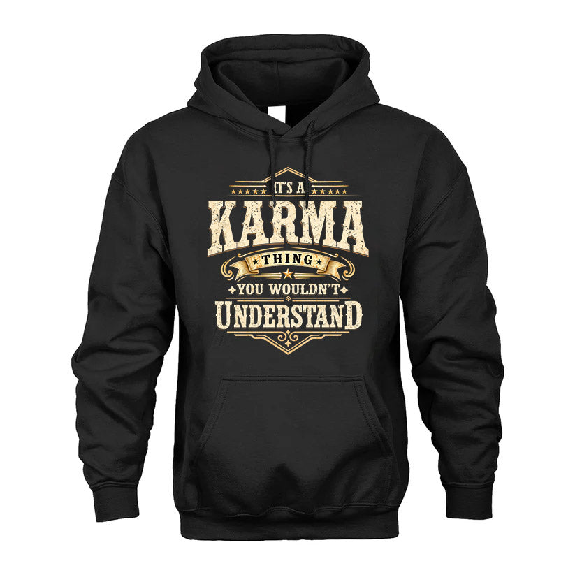 KARMA HH-F009–Personalized Name Quote Apparel “It’s an NAME Thing You Wouldn’t Understand”