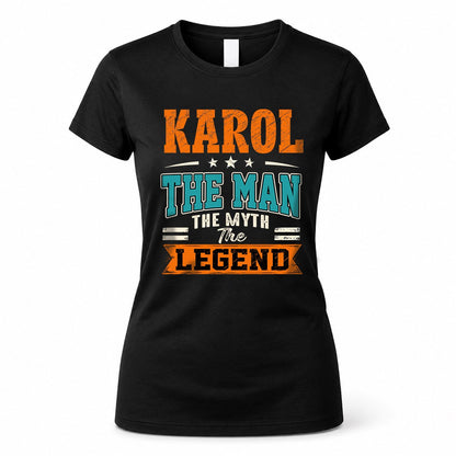 KAROL HH F007 The Man The Myth The Legend Personalized Shirt – Gift for Men