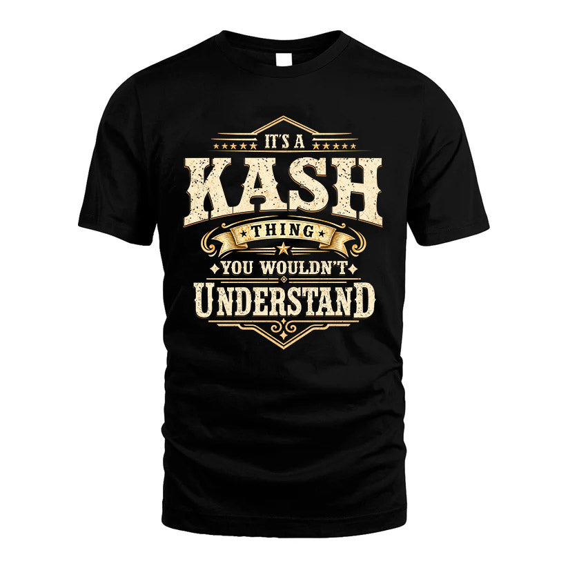 KASH HH-F009–Personalized Name Quote Apparel “It’s an NAME Thing You Wouldn’t Understand”