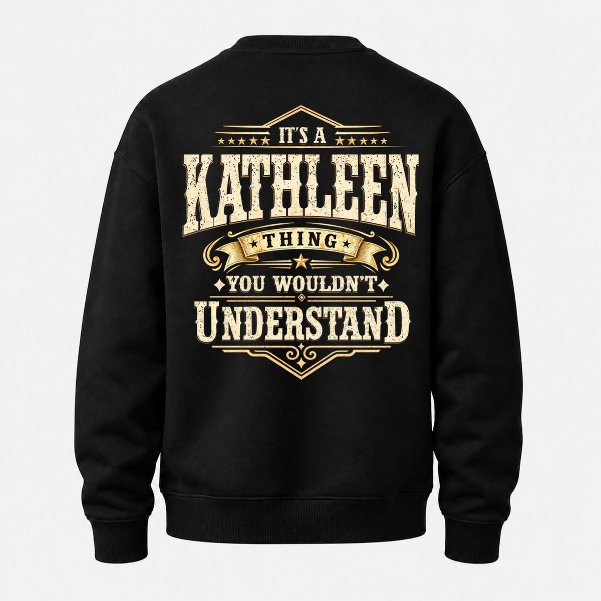 KATHLEEN HH-F003–Personalized Name Quote Apparel “It’s an NAME Thing You Wouldn’t Understand”