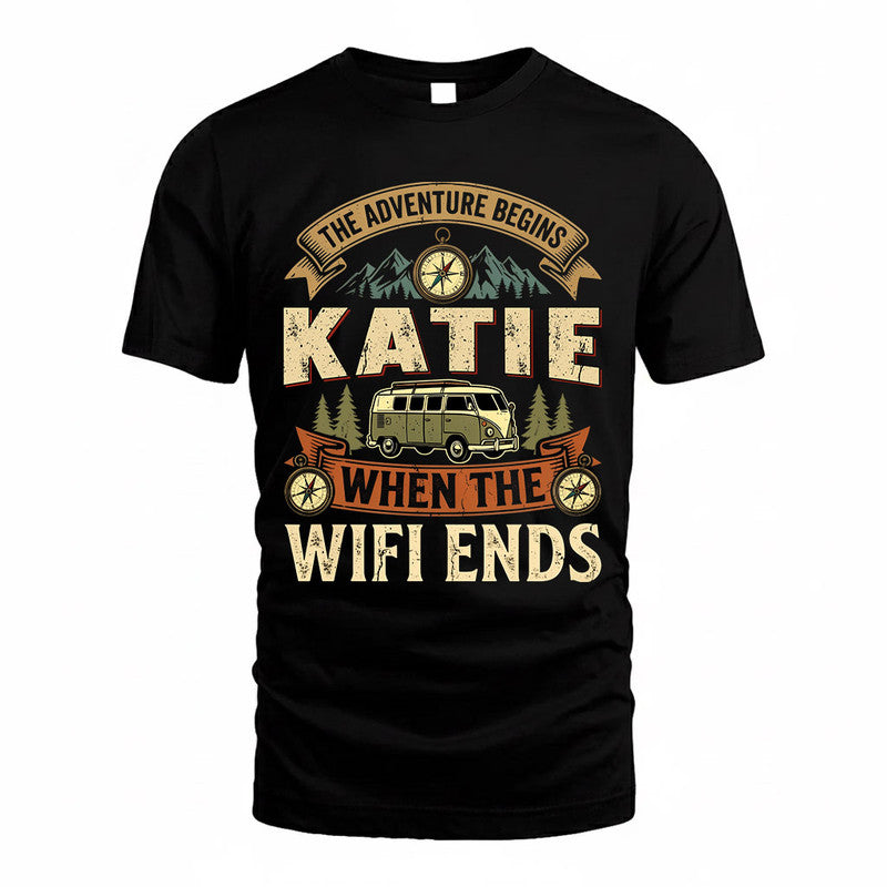 KATIE TT898-K6-229 – Personalized Funny Camping Quote Apparel “The Adventure Begins When The WiFi Ends”