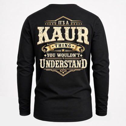 KAUR HH-F003–Personalized Name Quote Apparel “It’s an NAME Thing You Wouldn’t Understand”