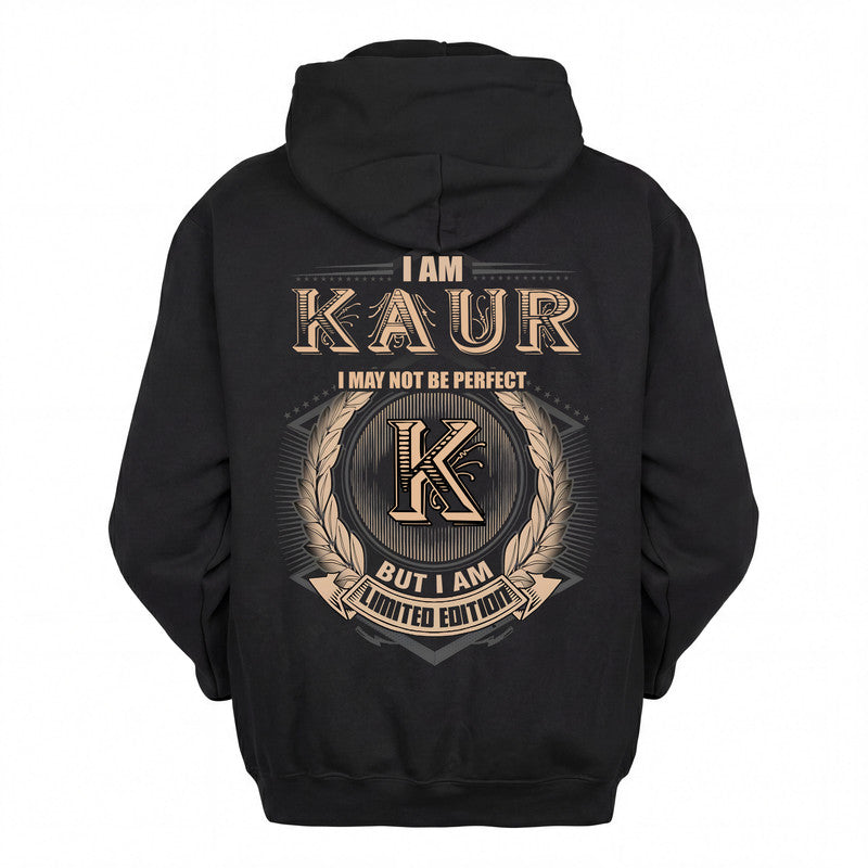 KAUR 2K-101–Personalized Name Quote Apparel “I Am NAME May Not Be Perfect But I Am Limited Edition”