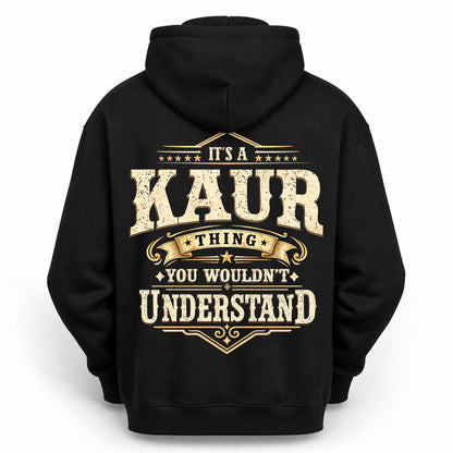 KAUR HH-F003–Personalized Name Quote Apparel “It’s an NAME Thing You Wouldn’t Understand”