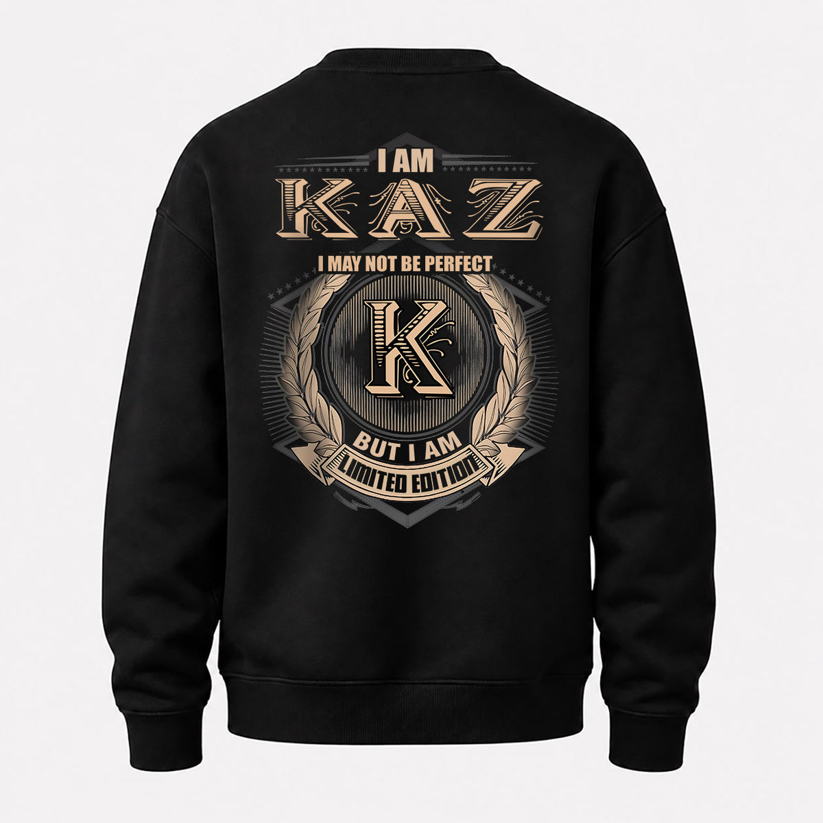 KAZ 2K-101–Personalized Name Quote Apparel “I Am NAME May Not Be Perfect But I Am Limited Edition”