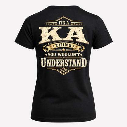 KA HH-F003–Personalized Name Quote Apparel “It’s an NAME Thing You Wouldn’t Understand”