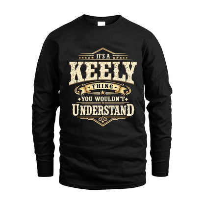 KEELY HH-F009–Personalized Name Quote Apparel “It’s an NAME Thing You Wouldn’t Understand”