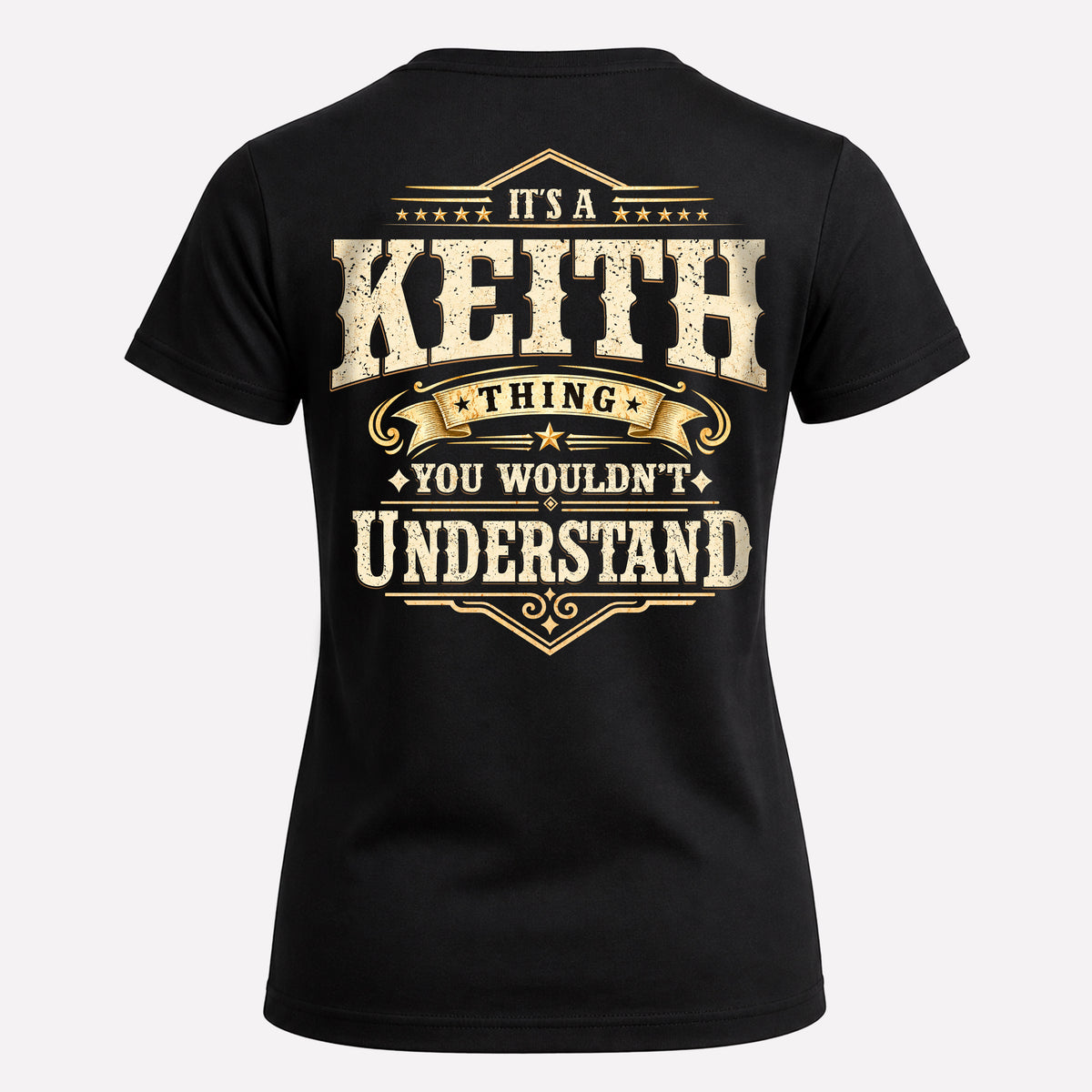 KEITH HH-F003–Personalized Name Quote Apparel “It’s an NAME Thing You Wouldn’t Understand”