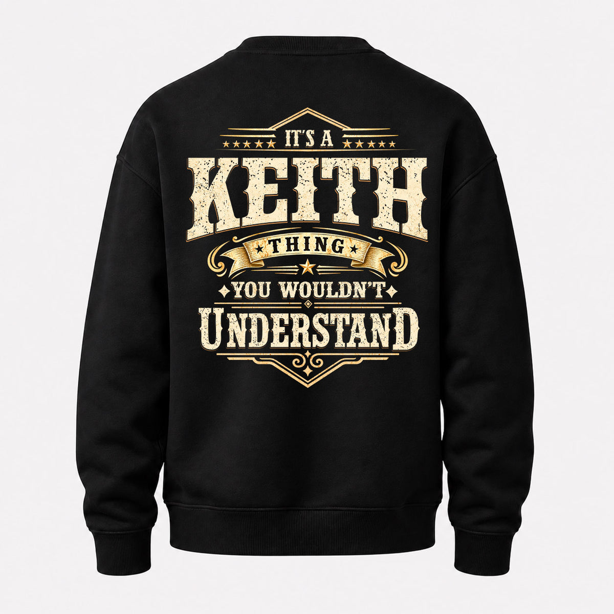 KEITH HH-F003–Personalized Name Quote Apparel “It’s an NAME Thing You Wouldn’t Understand”
