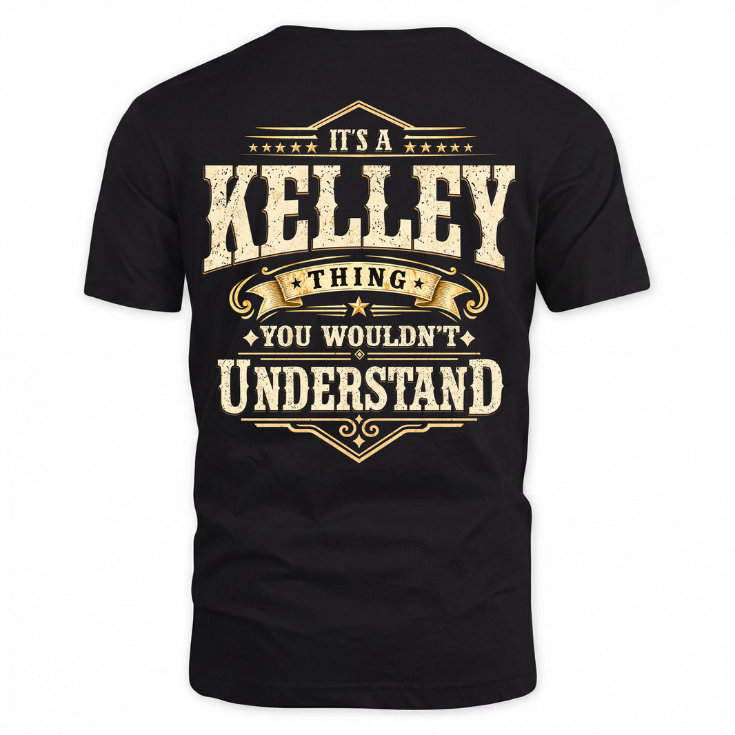 KELLEY HH-F003–Personalized Name Quote Apparel “It’s an NAME Thing You Wouldn’t Understand”