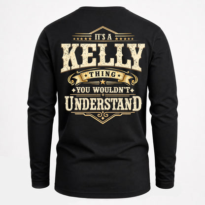KELLY HH-F003–Personalized Name Quote Apparel “It’s an NAME Thing You Wouldn’t Understand”