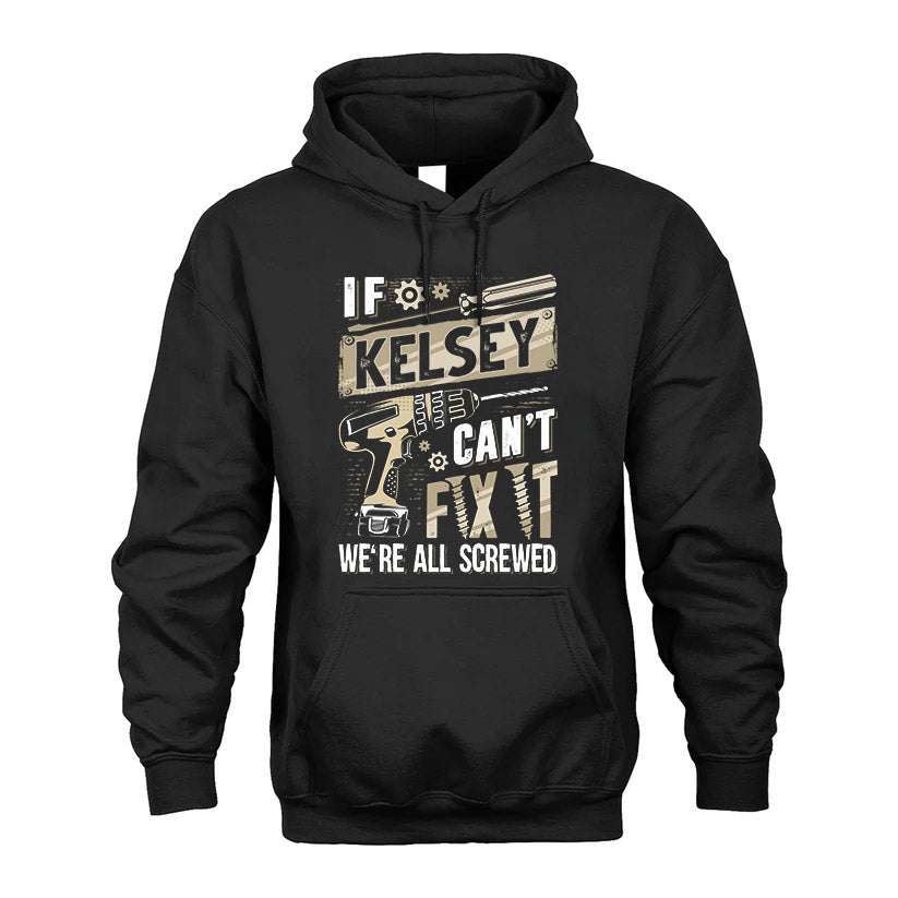 KELSEY HH-F001 Can’t Fix It, We’re All Screwed – Personalized Handyman T-Shirt