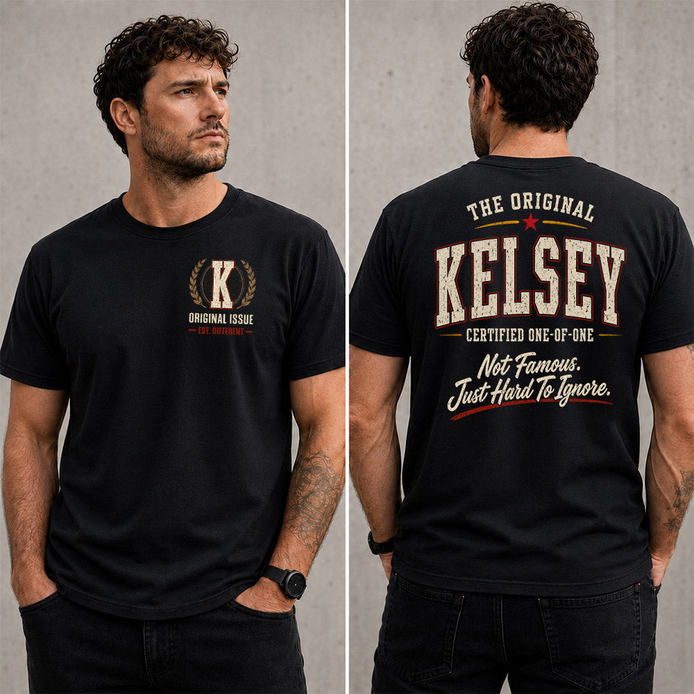 KELSEY W65-F6-168 – Personalized Original Issue Apparel “The Original NAME Certified One-of-One"