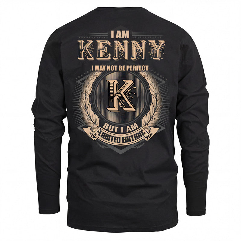 KENNY 2K-101–Personalized Name Quote Apparel “I Am NAME May Not Be Perfect But I Am Limited Edition”
