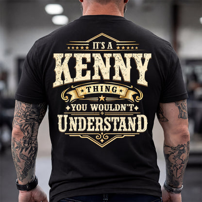 KENNY HH-F003–Personalized Name Quote Apparel “It’s an NAME Thing You Wouldn’t Understand”