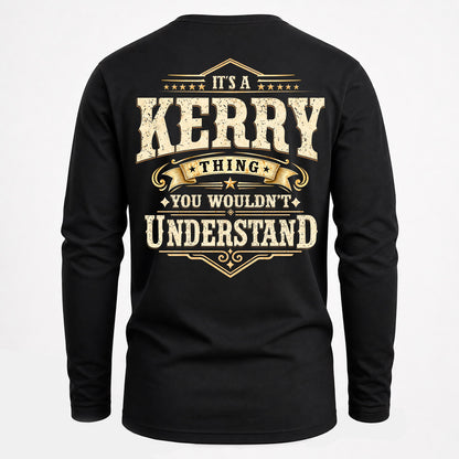 KERRY HH-F003–Personalized Name Quote Apparel “It’s an NAME Thing You Wouldn’t Understand”