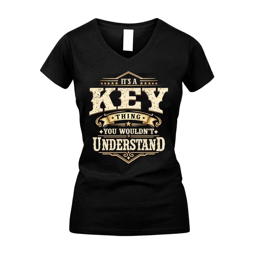 KEY HH-F009–Personalized Name Quote Apparel “It’s an NAME Thing You Wouldn’t Understand”