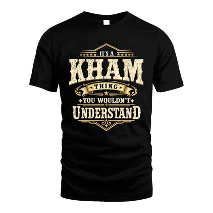 KHAM HH-F009–Personalized Name Quote Apparel “It’s an NAME Thing You Wouldn’t Understand”