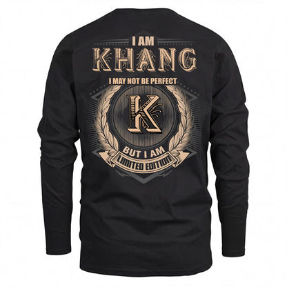 KHANG 2K-101–Personalized Name Quote Apparel “I Am NAME May Not Be Perfect But I Am Limited Edition”