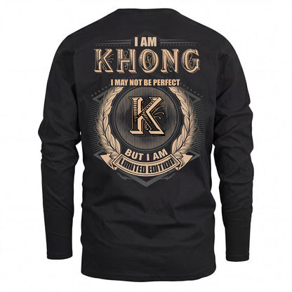 KHONG 2K-101–Personalized Name Quote Apparel “I Am NAME May Not Be Perfect But I Am Limited Edition”
