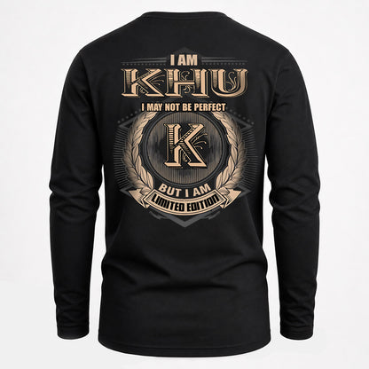 KHU 2K-101–Personalized Name Quote Apparel “I Am NAME May Not Be Perfect But I Am Limited Edition”
