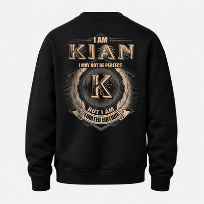 KIAN 2K-101–Personalized Name Quote Apparel “I Am NAME May Not Be Perfect But I Am Limited Edition”
