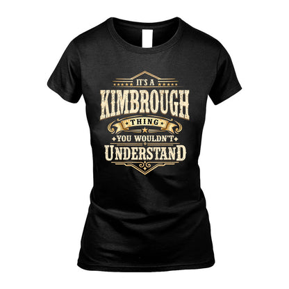 KIMBROUGH HH-F009–Personalized Name Quote Apparel “It’s an NAME Thing You Wouldn’t Understand”