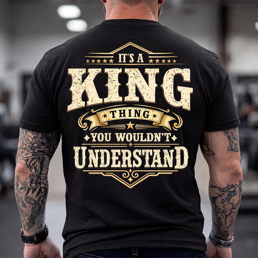 KING HH-F003–Personalized Name Quote Apparel “It’s an NAME Thing You Wouldn’t Understand”
