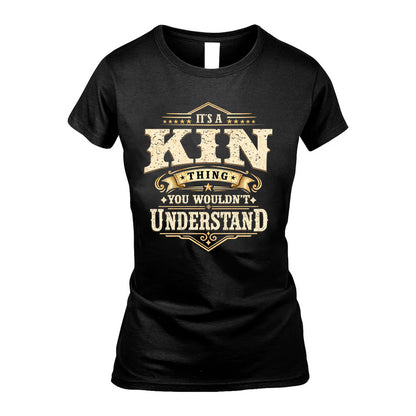 KIN HH-F009–Personalized Name Quote Apparel “It’s an NAME Thing You Wouldn’t Understand”