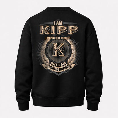 KIPP 2K-101–Personalized Name Quote Apparel “I Am NAME May Not Be Perfect But I Am Limited Edition”
